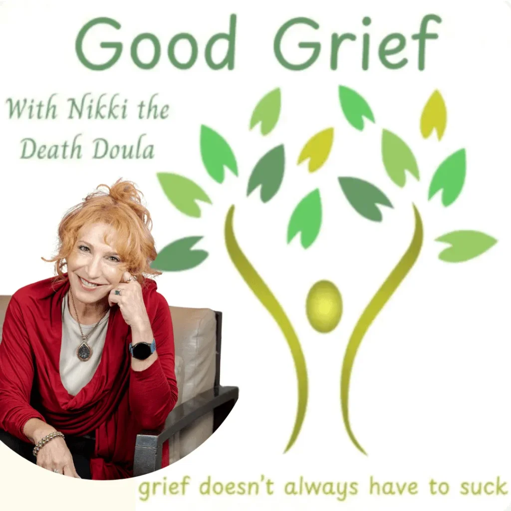 Good Grief with Nikki the Death Doula | Sexual Grief