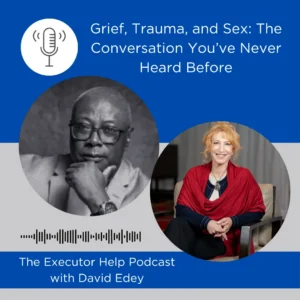 Grief, Trauma, and Sex: The Conversation You’ve Never Heard Before
